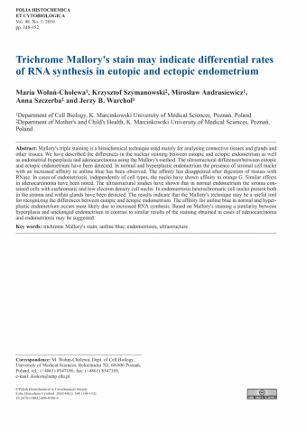 Trichome Mallory's stain may indicate differential rates of RNA synthesis in eutopic and ectopic endometrium.